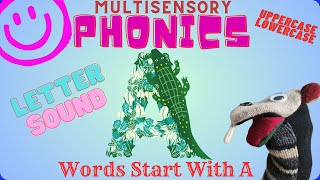 Alphabet Letter Sound A amp Words Start with Letter quotAquot  Multisensory Phonics For Kids [upl. by Bough]