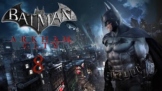 Batman Arkham City 8 Gameplay Deutsch  Die Suche nach Ras al Ghul [upl. by Graeme]