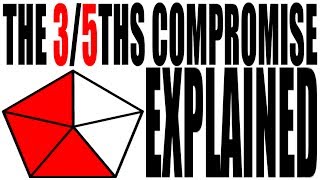 The ThreeFifths Compromise Explained US History Review [upl. by Kruse]