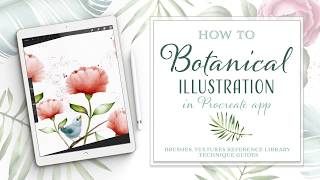 How to create watercolor botanical illustration on iPad Pro with Procreate app [upl. by Tiebout615]