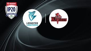 IP20 Leinster Lightning v Northern Knights [upl. by Campagna]