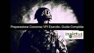 Preparazione Concorso VFI Esercito Guida Completa [upl. by Alauqahs]