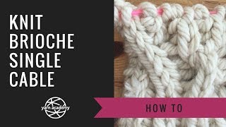 Single Brioche cable [upl. by Francesca457]