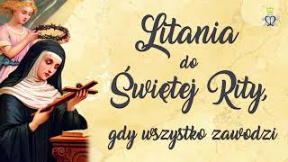 🙏 Litania do Świętej Rity gdy wszystko zawodzi 🙏 [upl. by Nosniv214]