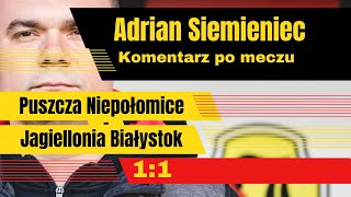 Adrian Siemieniec po meczu Puszcza Niepołomice  Jagiellonia Białystok 11 8122024 [upl. by Katya]