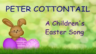 ♫ Peter Cottontail ♫ Childrens Easter Song [upl. by Vocaay]