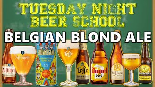 𝗧𝘂𝗲𝘀𝗱𝗮𝘆 𝗡𝗶𝗴𝗵𝘁 𝗕𝗲𝗲𝗿🍺 𝗦𝗰𝗵𝗼𝗼𝗹 Belgian Blond Ale [upl. by Flossie]