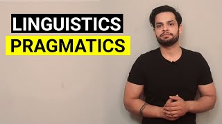 Pragmatics  Linguistics hindi [upl. by Korney885]