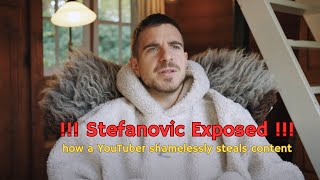 Stefanovic EXPOSED The Truth Behind His Stolen Content and Ideas [upl. by Sibylle]