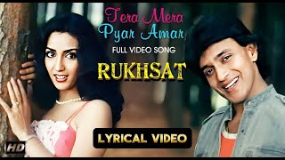 Lyrical  Tera Mera Pyar Amar  Song  Suresh Wadkar amp Sadhana Sargam Rukhsat Movie  Mithun C [upl. by Joerg]