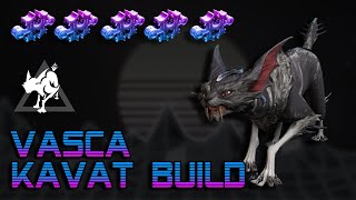 Warframe  Vasca Kavat  Companion Build 5 Forma [upl. by Mohorva522]