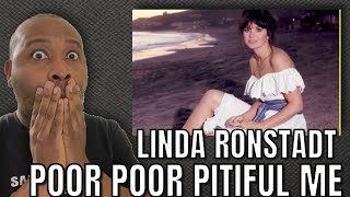 First Time Hearing  Linda Ronstadt  Poor Poor Pitiful Me Reaction [upl. by Solis]