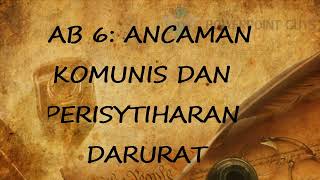 Nota ringkas dan padat Sejarah Tingkatan 4 Bab 6 Ancaman Komunis dan Perisytiharan Darurat [upl. by Schoenfelder]