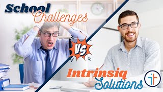 School Challenges vs Intrinsiq Solutions  School Manager Edition [upl. by Ellsworth28]