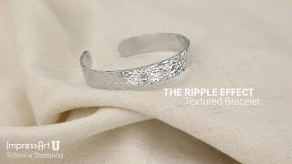 Hand Stamped Textured Bracelet Tutorial from ImpressArt [upl. by Aij674]