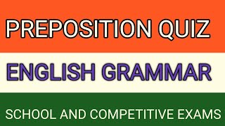 Preposition Quiz  English Grammar  MCQs based [upl. by Niveb952]