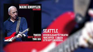 Mark Knopfler  Seattle Live Tracker North America Tour 2015 [upl. by Willman951]