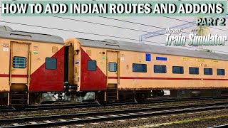 PART 2  HOW TO INSTALL MSTS WITH INDIAN ADDONS  INDIAN TRAIN SIMULATOR IN PC  MSTS  OPEN RAILS [upl. by Neraa]