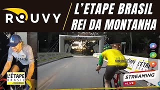 🔴 LÉTAPE BRASIL 2024  Testando as pernas Subindo a Serra Velha no ROUVY🏁 [upl. by Ener]