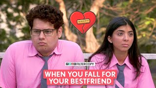 FilterCopy  Falling For Your Best Friend  Ft Devishi Madaan Shashwat Chaturvedi [upl. by Catlee648]