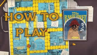 How to Play 221B Baker Street [upl. by Holey]