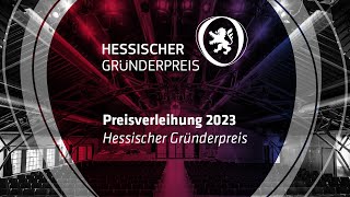 Preisverleihung Hessischer Gründerpreis 2023 [upl. by Odraleba]