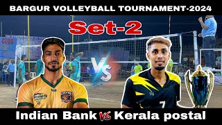 Kerala Postal🥵vs🦁Indian Bank  set2  Bargur volleyball tournament2024 [upl. by Ashwell]