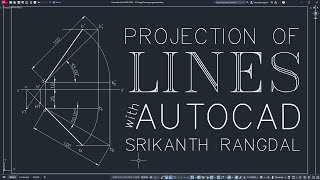 Solving Projection of Lines in AutoCAD  Engineering Graphics Tutorial [upl. by Annais]