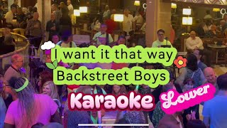 I want it that way by Backstreet Boys Karaoke Lower [upl. by Tansy137]