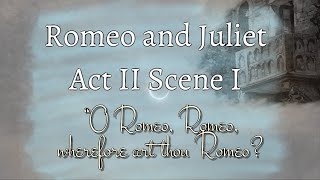 Romeo and Juliet  quotO Romeo Romeo wherefore art thou Romeoquot by William Shakespeare [upl. by Oregolac517]