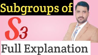 Subgroups of S3  HOW TO FIND SUBGROUPS OF S3  Subgroup of Permutation Group [upl. by Kcirred766]