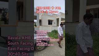 2BHK House 🏠 FOR SALE at Ilavala KHB Layout Mysore call 9743191808 [upl. by Nido]