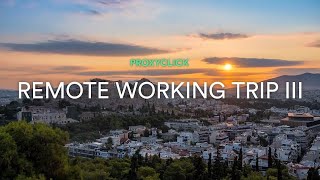 Proxyclick Remote Working Trip III in Athens [upl. by Harias]