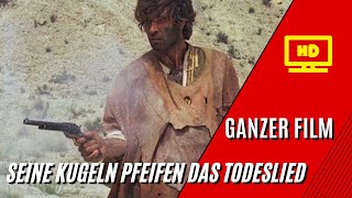 Seine Kugeln pfeifen das Todeslied  Western  Ganzer Film auf Deutsch [upl. by Bernadene647]