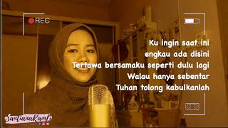 HANYA RINDU  ANDMESH KAMALENG English Malay Cover Lyrics  Santiana Ramli SUNtianaDAY 46 [upl. by Yrevi]