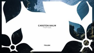 Carsten Halm  Tiefsee Original Mix [upl. by Leah]