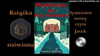 4 Mordecai Tremaine Morderstwo na Boże Narodzenie 1948 audiobook cz 4  18 [upl. by Aidnyl240]