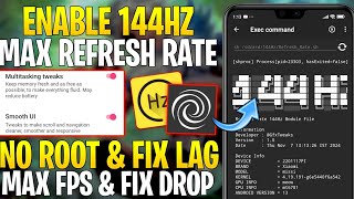 Enable 144Hz Refresh Rate For Android Phone Without Root  Optimize FPS amp Fix FPS Shutters [upl. by Markman389]