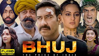 Bhuj Full Movie  Ajay Devgn Sanjay Dutt Sharad Kelkar Sonakshi Sinha  1080p HD Facts amp Review [upl. by Beetner]