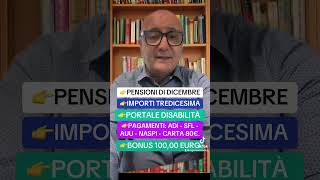 🛑PENSIONI DI DICEMBRE 2024 👉 IMPORTI PAGAMENTI ADISFLBONUS 100€80€NASPIAUU youtubeshorts [upl. by Innad139]