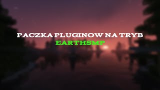 PACZKA PLUGINÓW NA TWÓJ SERWER EARTHSMP 116  120x [upl. by Anayhd]