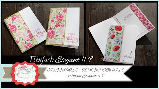 Einfach Elegant Grusskarte basteln Genesungskarte einfach und schnell Stampin´Up  Anleitung  DIY [upl. by Elexa]