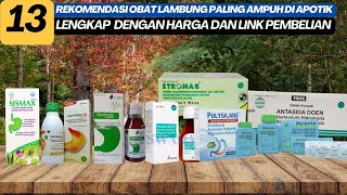 13 Rekomendasi Obat Lambung Naik Ke Tenggorokan Paling Ampuh di Apotik [upl. by Lagiba]