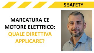 Marcatura CE motore elettrico quale direttiva è applicabile [upl. by Yellat]