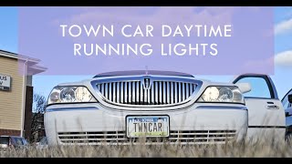 Lincoln Town Car Daytime Running Lights  How to [upl. by Kathie]