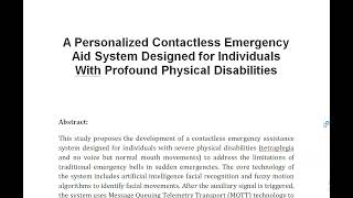 A Personalized Contactless Emergency Aid System Designed for Individuals With Profound Physical Disa [upl. by Nadoj91]