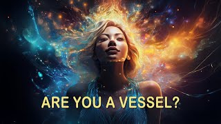 Are You A Vessel [upl. by Mlawsky]