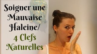 ❀VLOG13 4 Clefs pour Avoir une BONNE HALEINE Naturellement [upl. by Hannahoj]