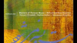 Masters of Persian Music  Tasnif ba Man Sanama Mowlavi [upl. by Cheyney]