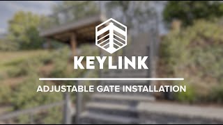 Keylink Adjustable Gate Installation [upl. by Kenwee]